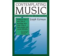 Contemplating Music: Challenges to Musicology