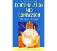 Contemplation and Compassion: The Victorine Tradition (Traditions of Christian Spirituality)