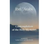Contemplation of the Holy Mysteries: Mashahid al-asrar