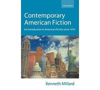 Contemporary American Fiction: An Introduction . Millard<|