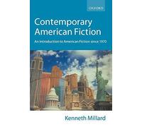 Contemporary American Fiction: An Introduction . Millard<|