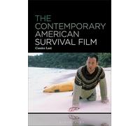 Contemporary American Survival Film, The