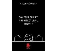 Contemporary Architectural Theory