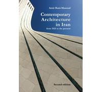 Contemporary Architecture in Iran: from 1925 to the present