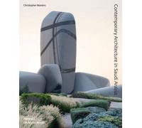 Contemporary Architecture in Saudi Arabia