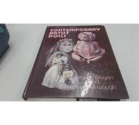 Contemporary Artist Dolls: A Collector's Guide