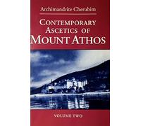 Contemporary Ascetics of Mount Athos, Vol. 2 Paperback March, 1992