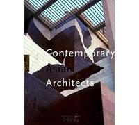 Contemporary Asian Architects (Architecture & Design S.)