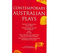 Contemporary Australian Plays: The Hotel Sorrento; Dead White Males; Two; The 7 Stages of Grieving; The Popular Mechanicals (Play Anthologies)