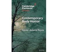 Contemporary Body Horror