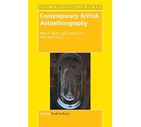 Contemporary British Autoethnography (Studies in Professional Life and Work)
