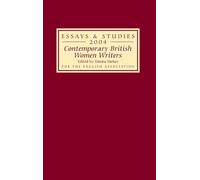 Contemporary British Women Writers: 57 (Essays and Studies)