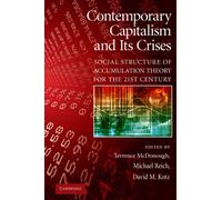 Contemporary Capitalism and its Crises: Social Structure of Accumulation Theory for the 21st Century