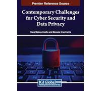 Contemporary Challenges for Cyber Security and Data Privacy