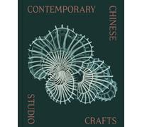 Contemporary Chinese Studio Crafts