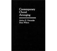 Contemporary Choral Arranging