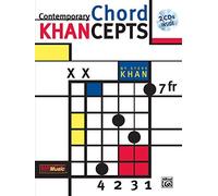 Contemporary Chord Khancepts (Jazz Masters): Written by Steve Khan, 1997 Edition, (Pap/Com) Publisher: Warner Bros. Publications Inc.,U.S. [Paperback]