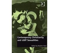 Contemporary Christianity and LGBT Sexualities (2009-09-28)