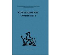 Contemporary Community : Sociological illusion or reality?