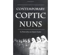 Contemporary Coptic Nuns (Studies in Comparative Religion (Hardcover))