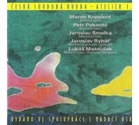 Contemporary Czech Music - Atelier Vol. 1