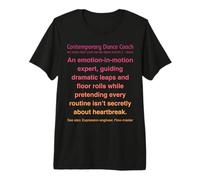 Contemporary Dance Coach Premium T-Shirt