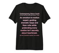 Contemporary Dance Coach Premium T-Shirt