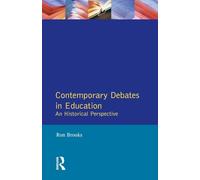 Contemporary Debates in Education: An Historical Perspective (Effective Teacher, The)
