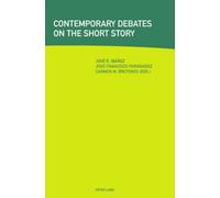 Contemporary Debates on the Short Story