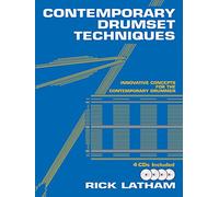Contemporary Drumset Techniques: Innovative Concepts for the Contemporary Drummer (Book & 4 CDs)
