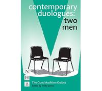 Contemporary Duologues: Two Men (NHB Good Audition Guides) (The Good Audition Guides)