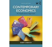 Contemporary Economics: An Applications Approach