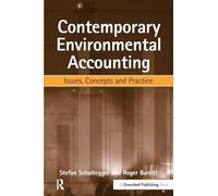 Contemporary Environmental Accounting: Issues Concepts and Practice