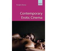 Contemporary Erotic Cinema (Kamera Books)