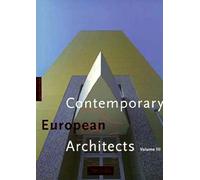 Contemporary European Architects: Volume 3: v. 3 (Big Art)