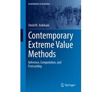 Contemporary Extreme Value Methods : Inference, Computation, and Forecasting