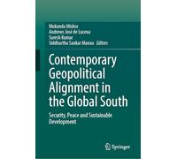 Contemporary Geopolitical Alignment in the Global South: Security, Peace and Sustainable Development