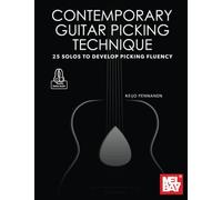 Contemporary Guitar Picking Technique: 25 Solos to Develop Picking Fluency