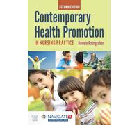 Contemporary Health Promotion In Nursing Practice