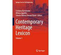 Contemporary Heritage Lexicon: Volume 1 (Springer Tracts in Civil Engineering)