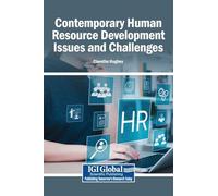Contemporary Human Resource Development Issues and Challenges