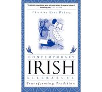 Contemporary Irish Literature – Transforming Tradition