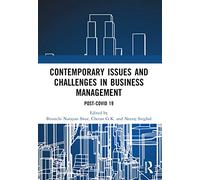 Contemporary Issues and Challenges in Business Management: Post-COVID 19