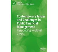 Contemporary Issues and Challenges in Public Financial Management: Responding to Global Crises