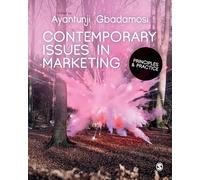 Contemporary Issues in Marketing: Principles and Practice