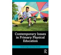 Contemporary Issues in Primary Physical Education