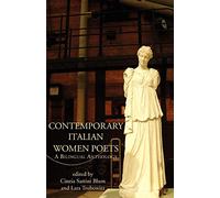 Contemporary Italian Women Poets: A Bilingual Anthology