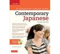 Contemporary Japanese Textbook Volume 1: Volume 1 An Introductory Language Course (Audio Recordings Included) (First Edition, Revised)