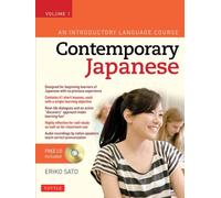 Contemporary Japanese Textbook Volume 1 : An Introductory Language Course (Audio Recordings Included) Volume 1