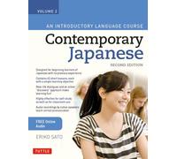 Contemporary Japanese Textbook Volume 2: An Introductory Language Course (Online Audio and additional Printable PDFs): An Introductory Language Course (Includes Online Audio)